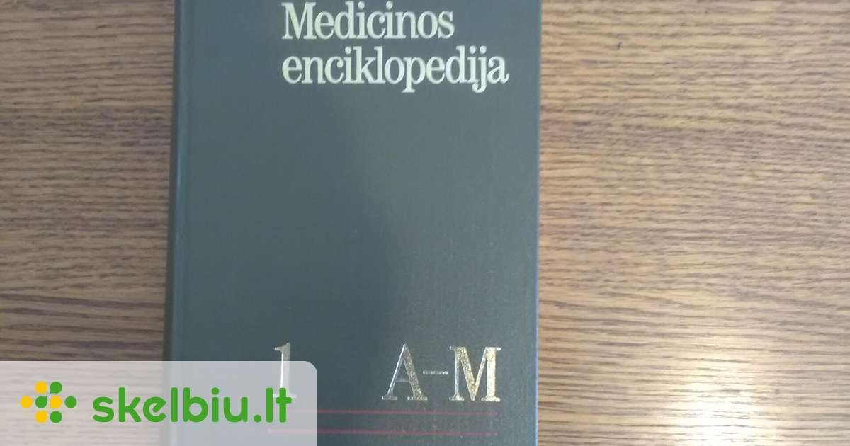 Medicinos Enciklopedija As Tomas Skelbiu Lt