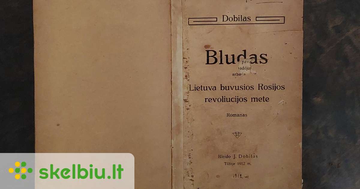 1912m. knyga. Julijonas Lindėdobilas ,Blūdas