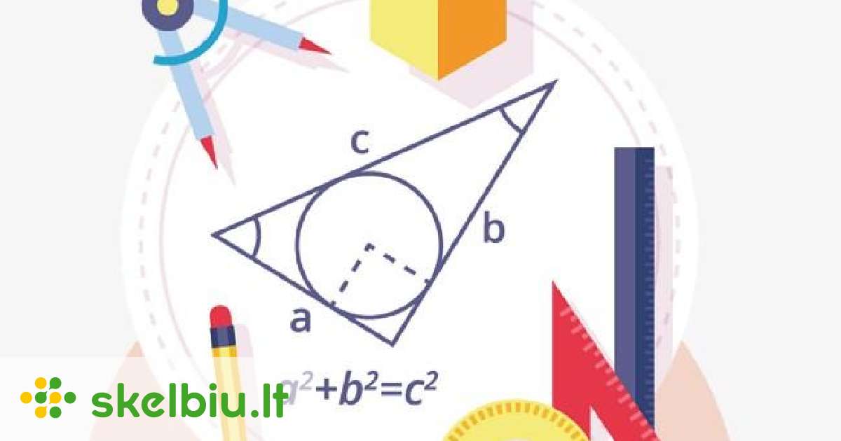 Matematikos Korepetitorius Jūsų Namuose 1- 4 Kl. - Skelbiu.lt