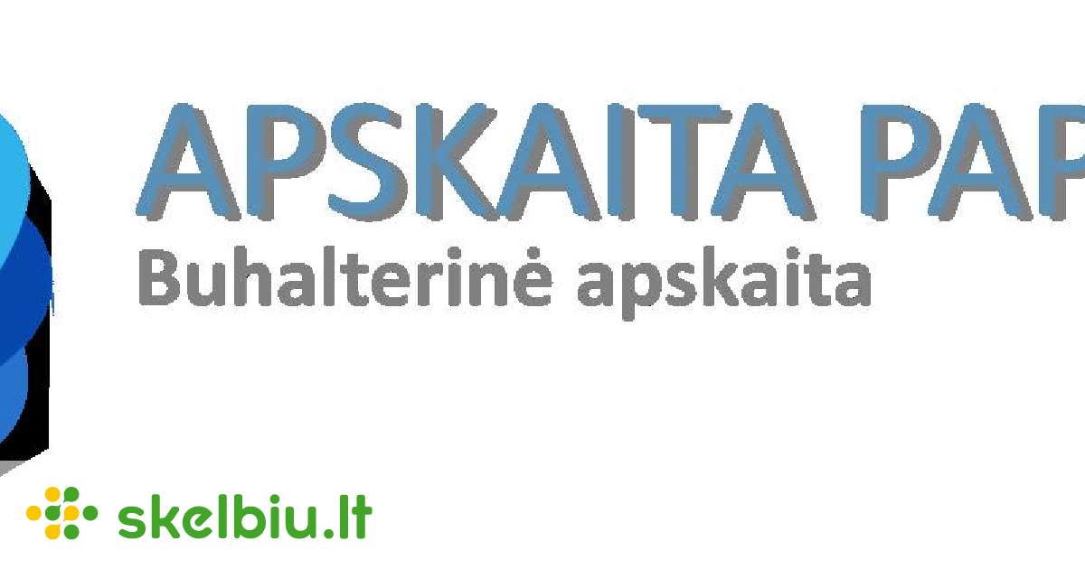 Apskaita B1 Skelbimai - Skelbiu.lt