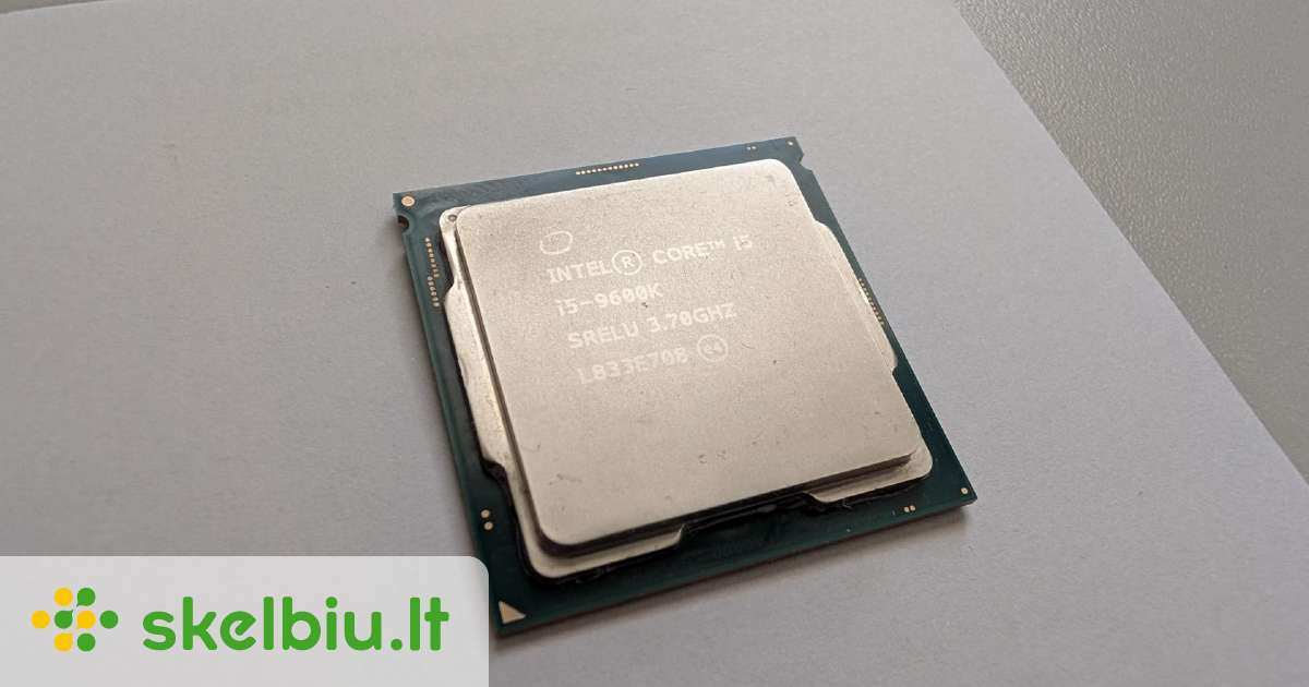 CPU Intel core i5-9600K z390 pro4 ddr4 16GB intel i5 9600k z390 skelbimai - Skelbiu.lt