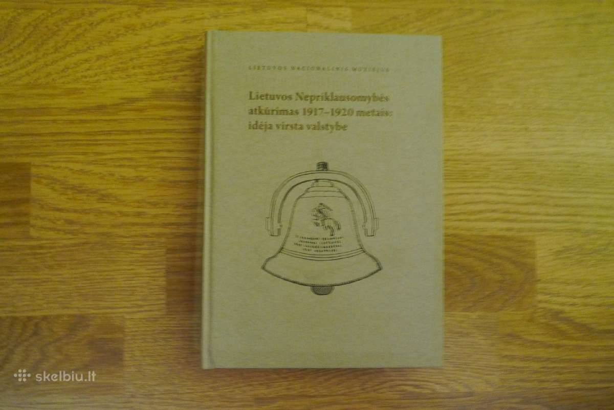 ,Lietuvos nepriklausomybės atkūrimas 1917-1920m. | Skelbiu.lt ,Lietuvos nepriklausomybės atkūrimas 1917-1920m.
