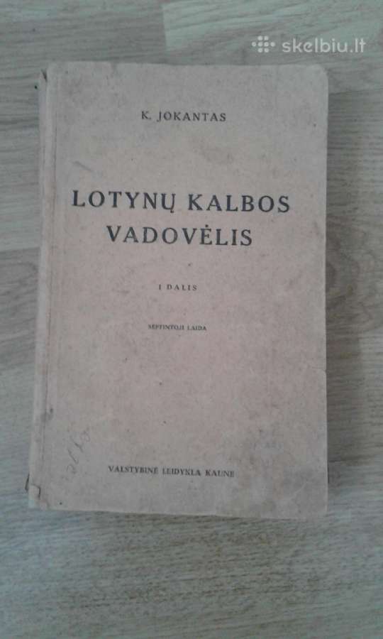 K. Jokantas -lotynų k.vadovėliai 1943 m.