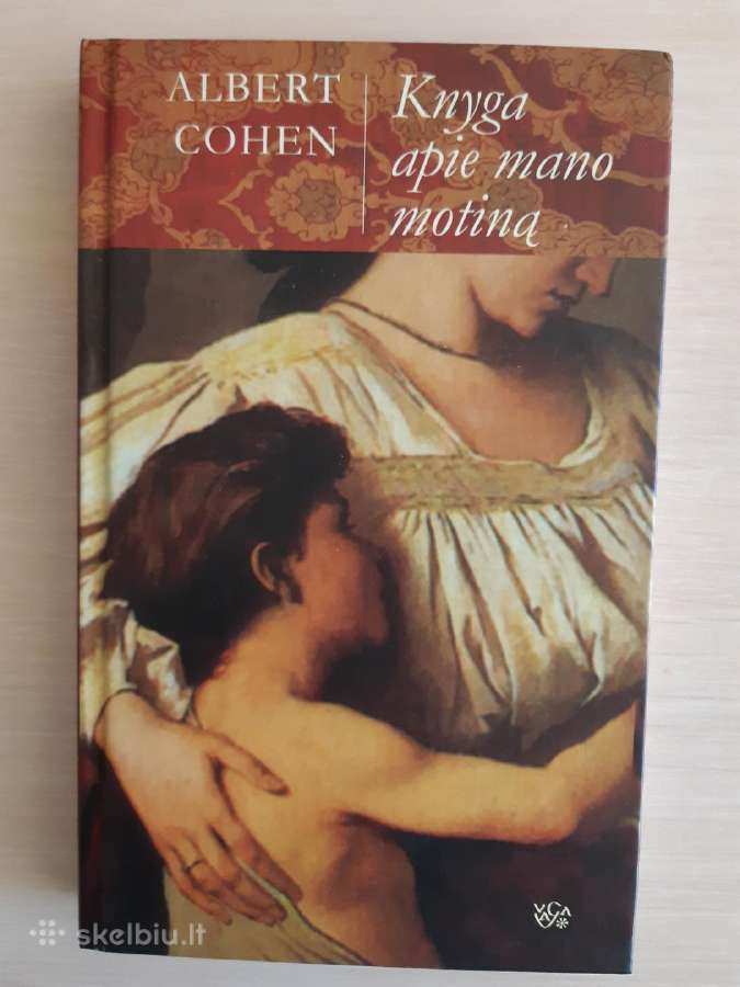 A.cohen Knyga "Apie mano motiną"