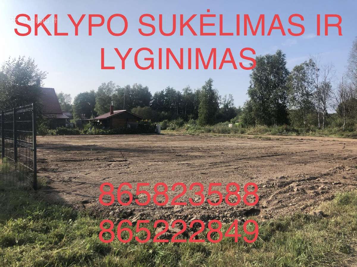 Sukeliame sklypus, pakeliame sklypų lygį | Skelbiu.lt Sukeliame sklypus, pakeliame sklypų lygį