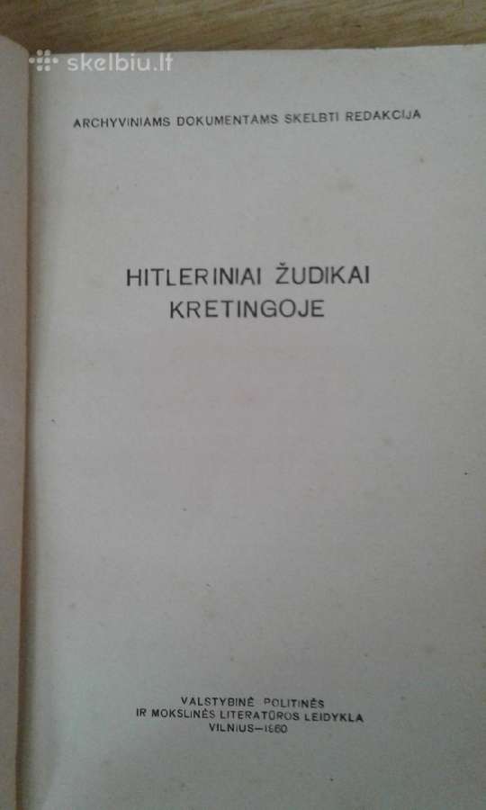 Hitleriniai žudikai Kretingoje 1960 m. - nuotraukos Nr. 3