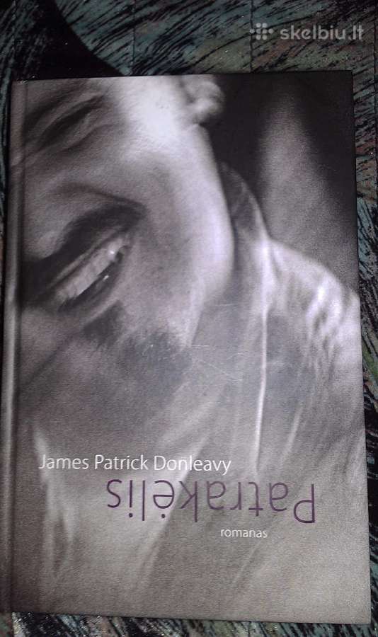 "patrakėlis"james Patrick Donleavy 2008 m.rom