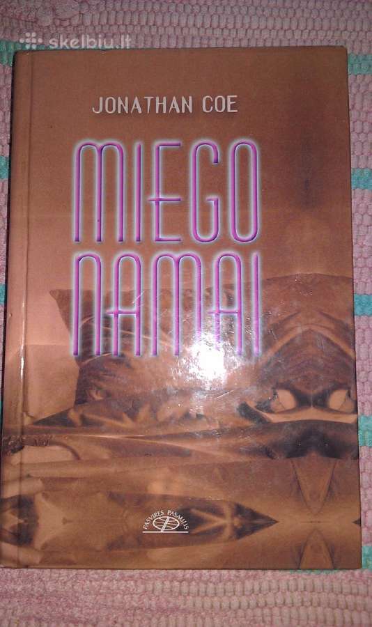 "Miego namai" Jonathan Coe 2001 m.romanas