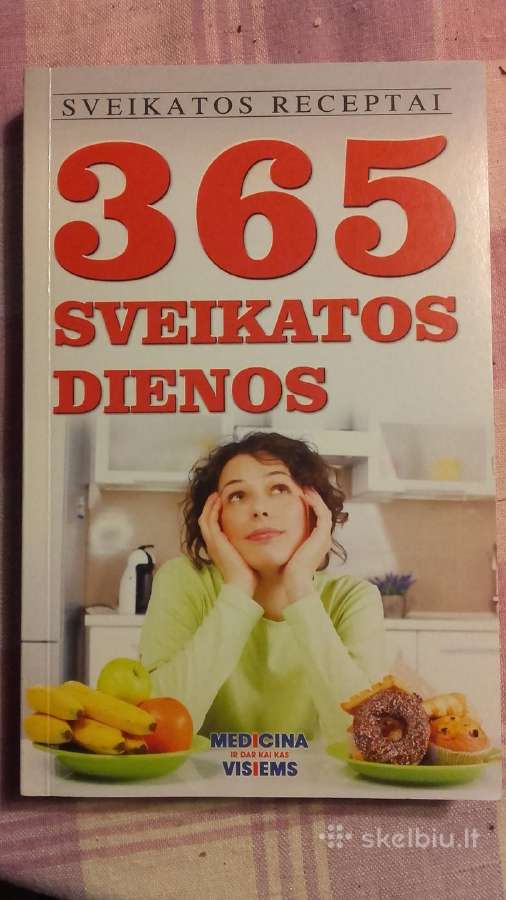 Sveikatos receptai. 365 sveikatos dienos