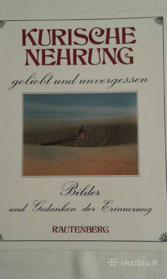 Kuršių Nerija 1990m/ pamilta ir nepamirštama /