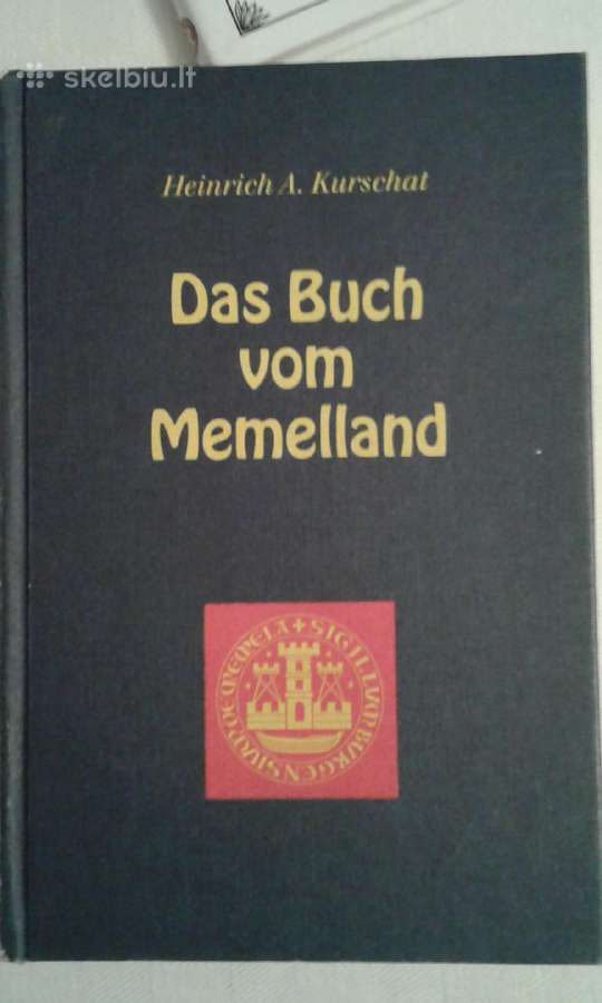 Knyga apie Memelio- buvusio rytprūsių kraštą 1990