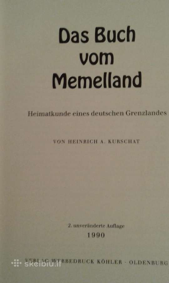 Knyga apie Memelio- buvusio rytprūsių kraštą 1990 - nuotraukos Nr. 3