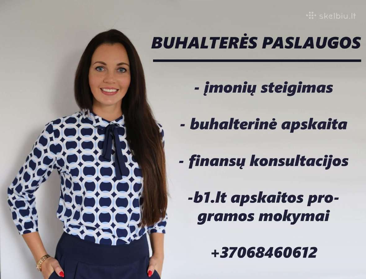 Buhalterė, įmonių steigimas buhalterinės paslaugos | Skelbiu.lt Buhalterė, įmonių steigimas buhalterinės paslaugos
