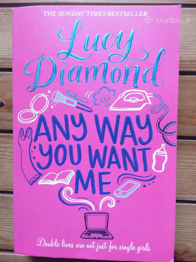 "Any Way You Want Me" Lucy Diamond