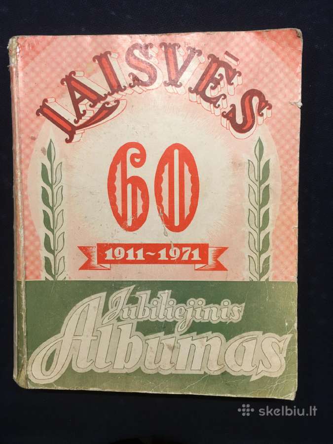 "Laisvės" 60-mečio Jubiliejinis Albumas