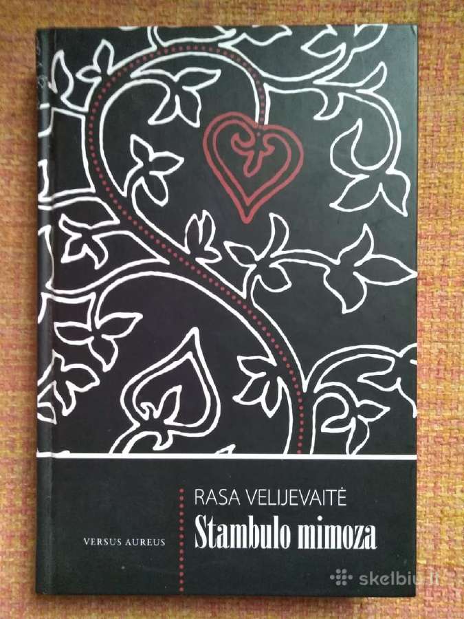 R. Velijevaitės knyga "Stambulo mimoza"