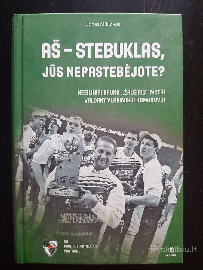 „Aš – stebuklas, jūs nepastebėjote?"