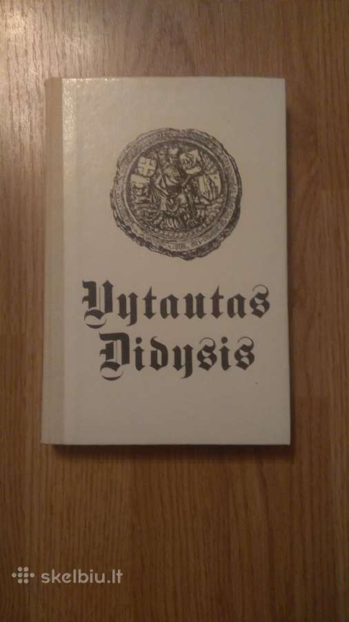 Parduodu knygą "Vytautas Didysis"