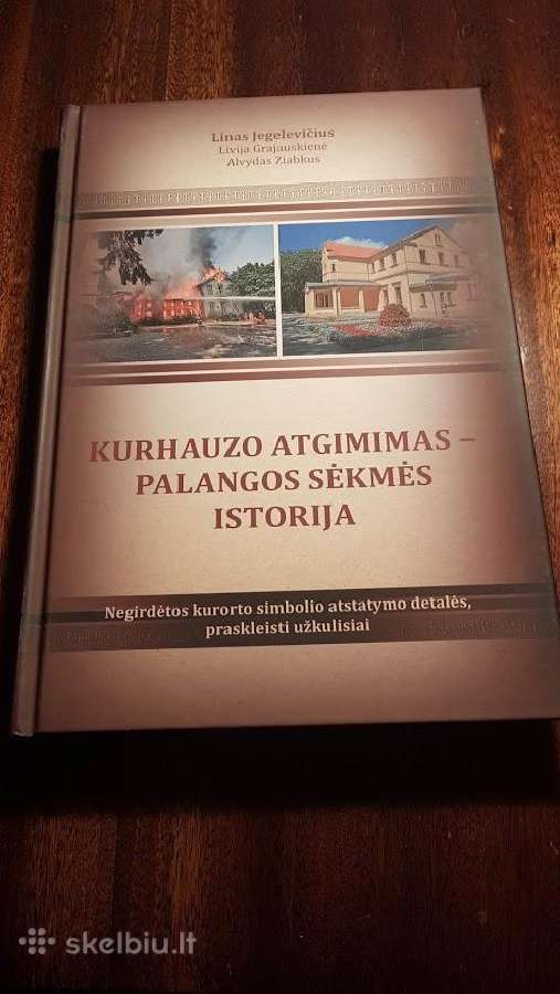Kurhauzo atgimimas Palangos sekmes istorija