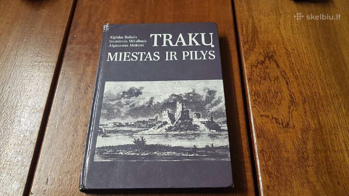 Knyga Traku apylinkes miestas ir pilys