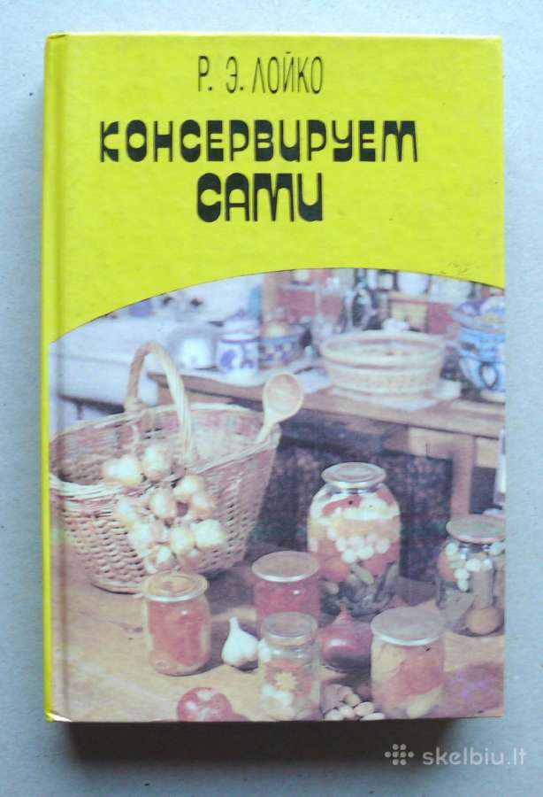 "Konservuojame patys" R.e.loiko