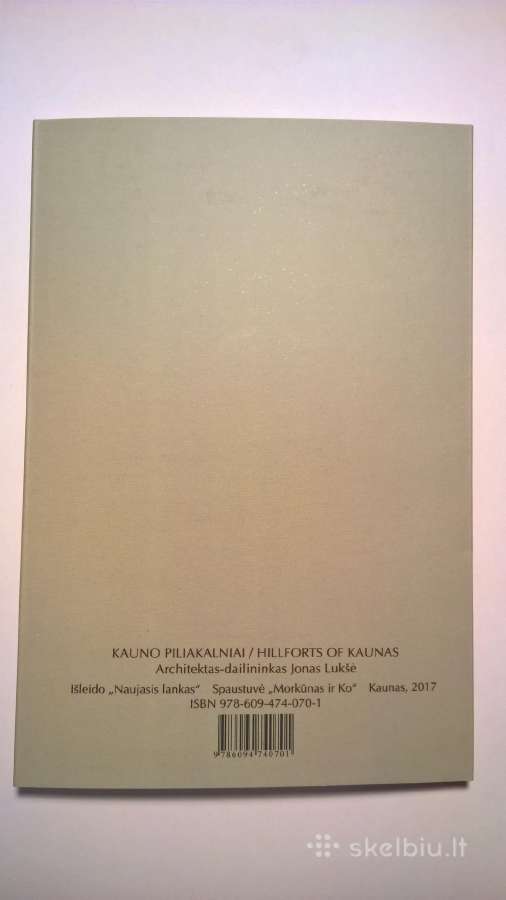 Kauno piliakalniai / Hillforts of Kaunas - nuotraukos Nr. 2