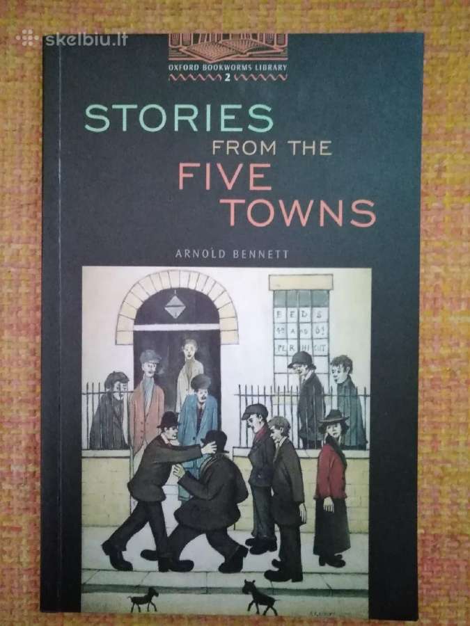 Knyga A. Bennett: Stories from the five towns
