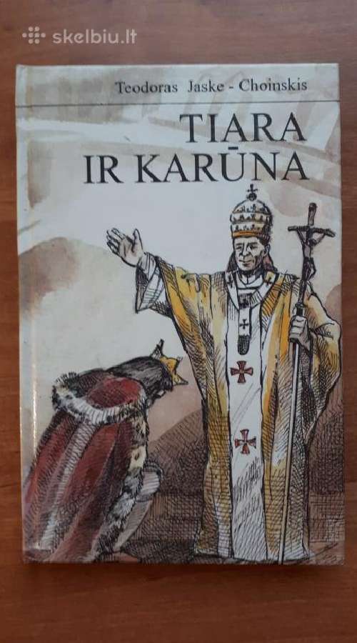 Knyga "Tiara ir karūna"