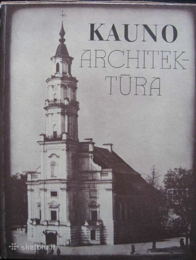 -Kauno architektūra