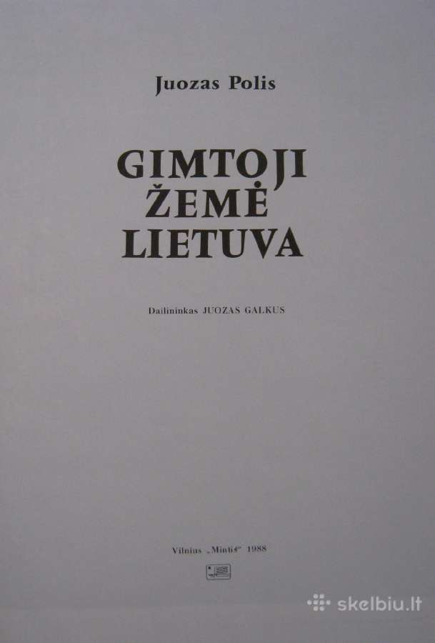 -Gimtoji žemė Lietuva / Juozas Polis - nuotraukos Nr. 4
