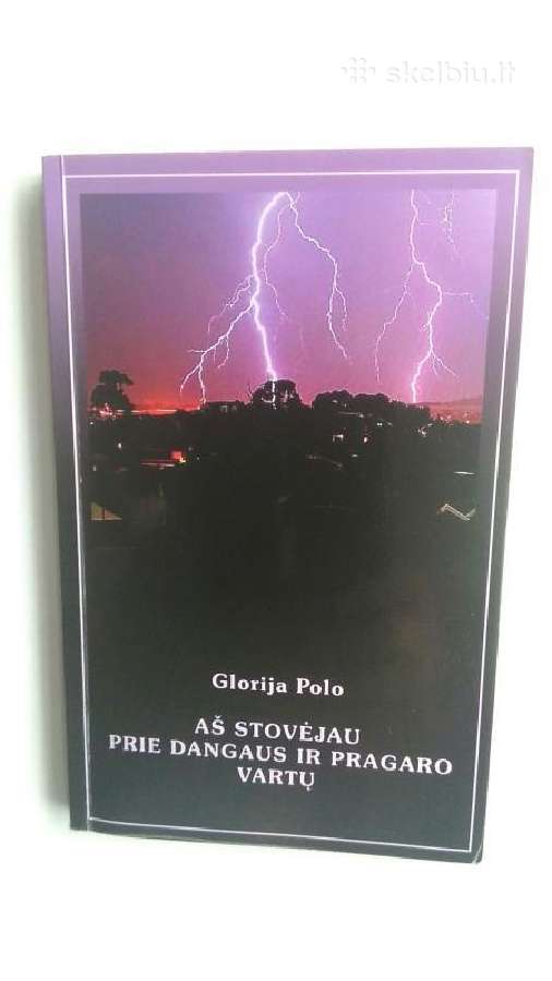Parduodu knyga"as stovejau prie dangaus ir pragaro