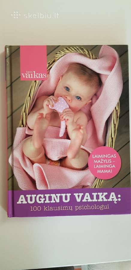 Knyga Auginu vaiką: 100 klausimų psichologui