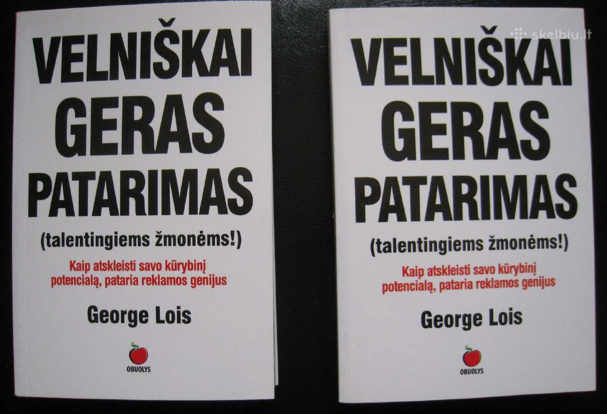 -Velniškai geras patarimas George Lois