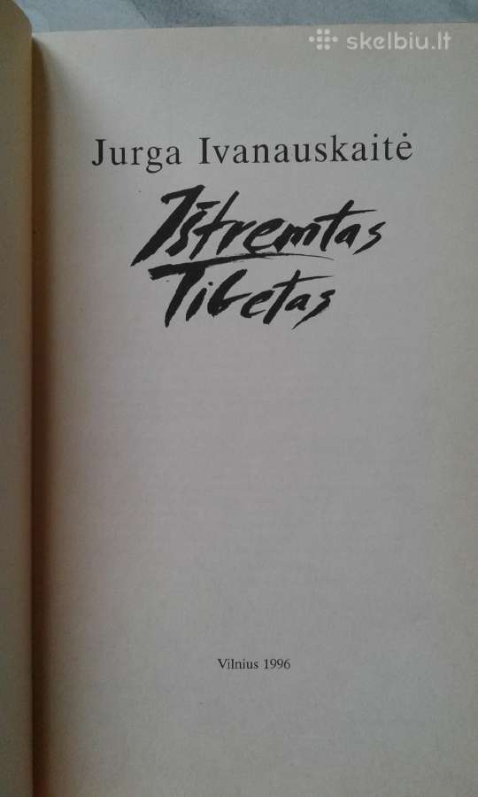 J.ivanauskaitė -Ištremtas Tibetas 1996 - nuotraukos Nr. 2