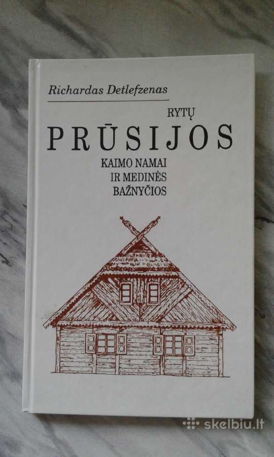 R. Detlefzenas .Rytų Prūsijos -architektura 1995m.