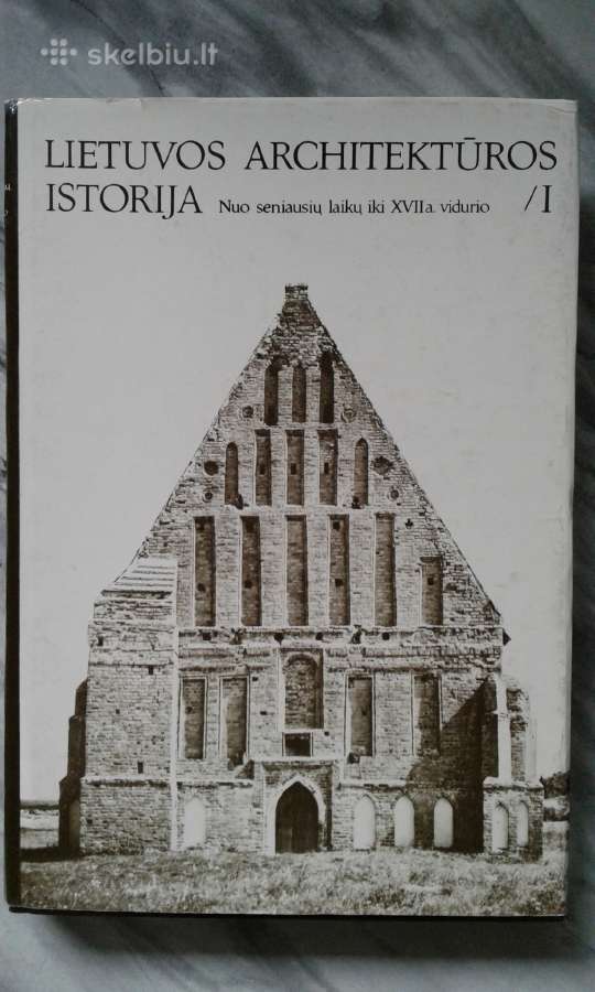 Lietuvos architektūros istorija -1,2 dalis