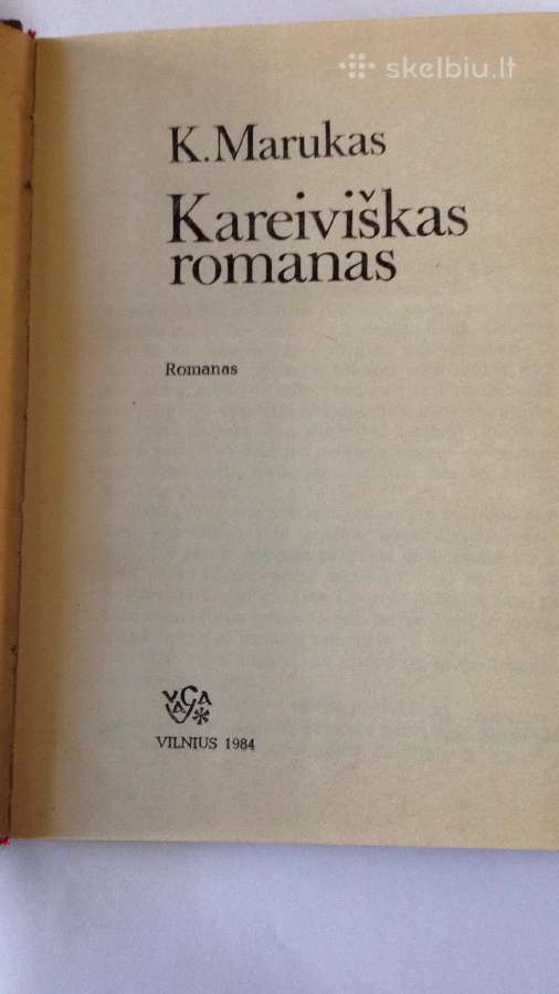 Knyga: K. Marukas "Kareiviškas romanas" - nuotraukos Nr. 2