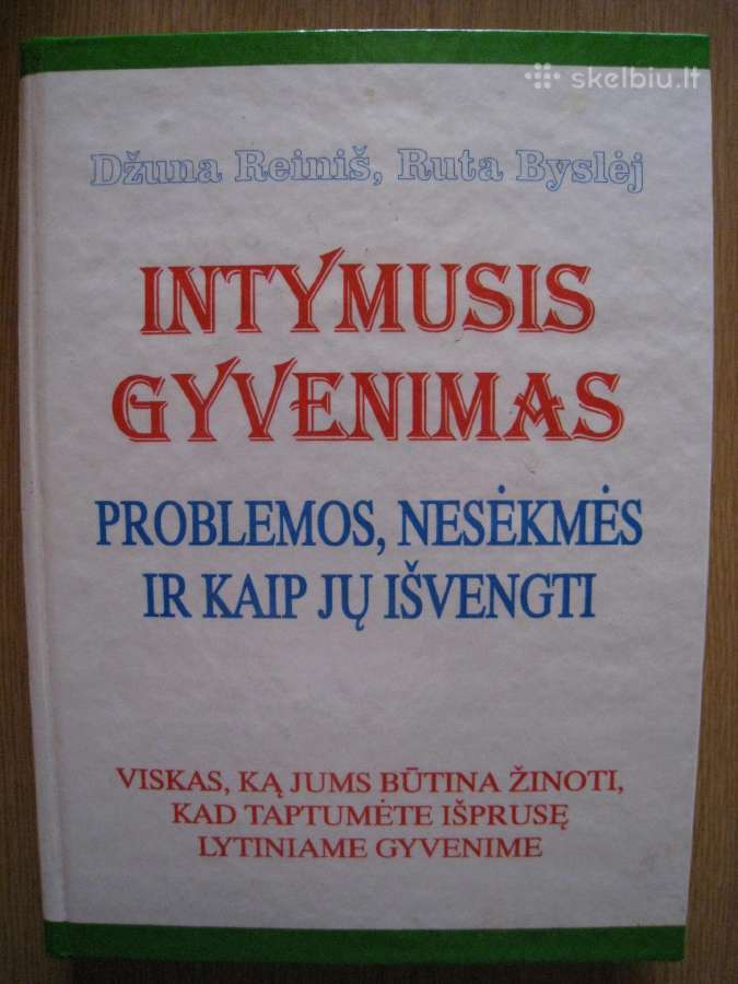 -Džuna Reiniš Ruta Byslėj Intymusis gyvenimas