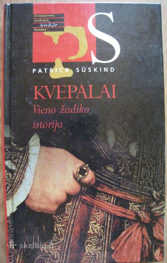 -Patrick Suskind Kvepalai / 1998 m.