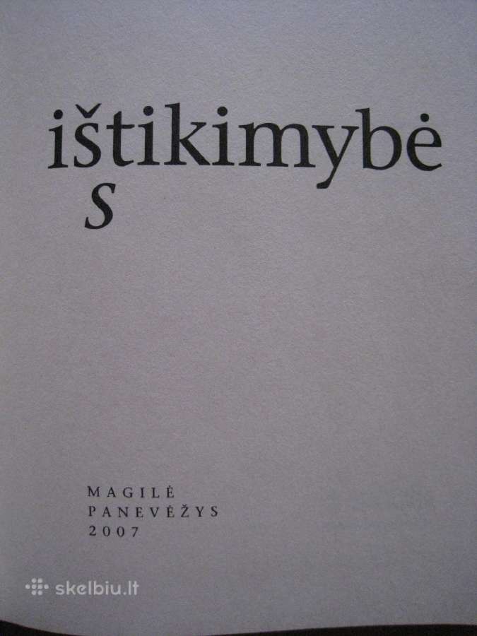 Kazys Paulauskas Ištikimybė 2007 m. - nuotraukos Nr. 5