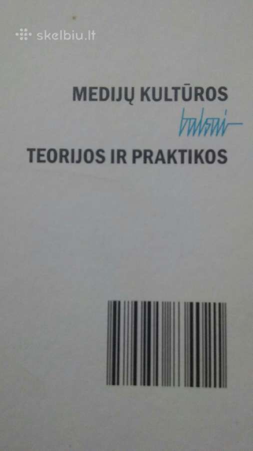Medijų kultūros balsai: teorijos ir praktikos