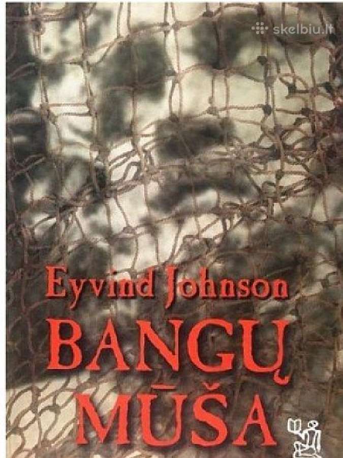 Bangų mūša. Eyvind Johnson