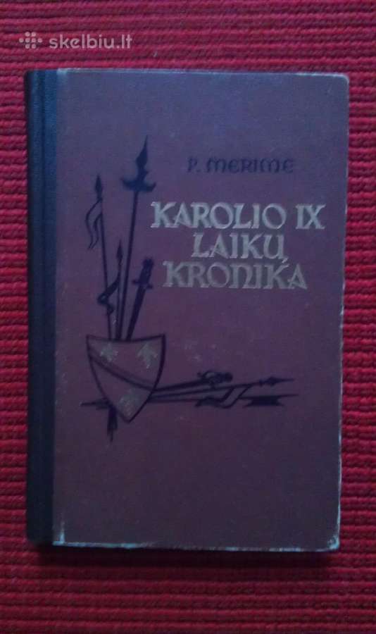 "Karolio IX laikų kronikos"merimė Prosperas 1956 m - nuotraukos Nr. 2