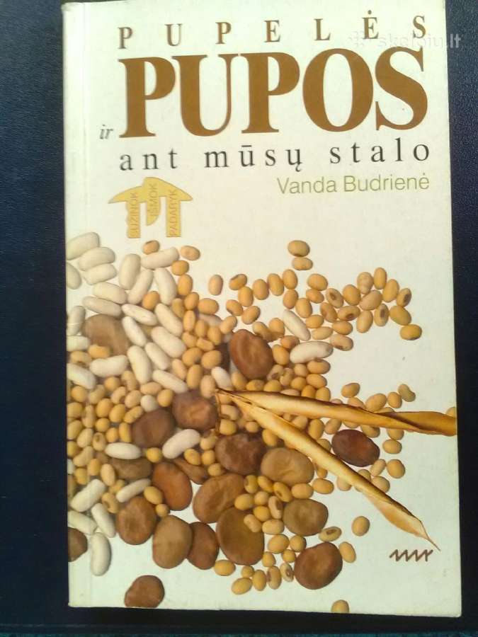 Pupos ant mūsų stalo