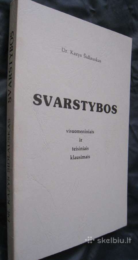 Dr. Kazys Šidlauskas Svarstybos