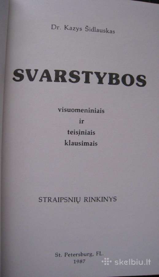 *Dr. Kazys Šidlauskas Svarstybos - nuotraukos Nr. 2