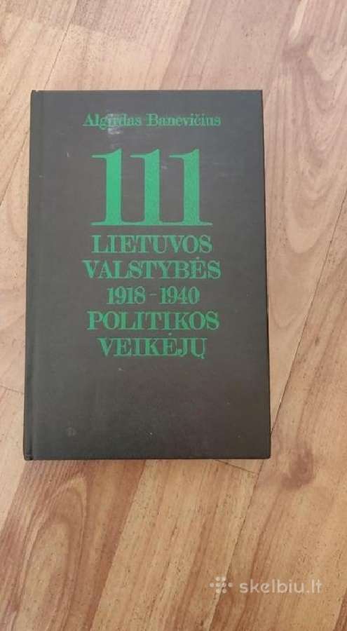 111 Lietuvos valstybės politikos veikėjų