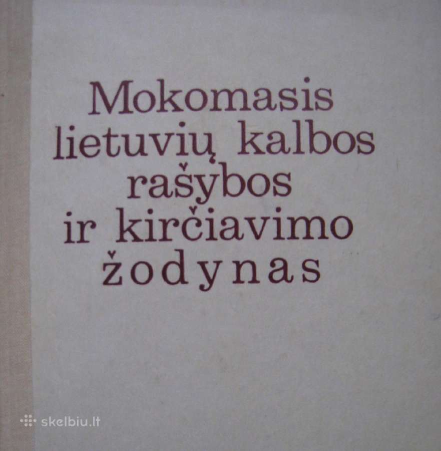 Lietuvių kalbos kirčiavimo žodynas 1989 m. - nuotraukos Nr. 2