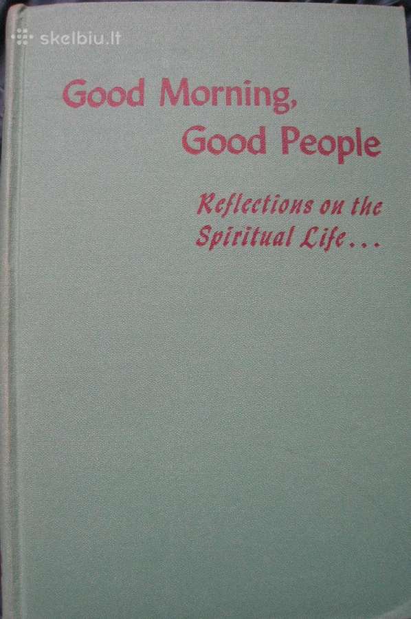 Good morning good people / 1951 m. - nuotraukos Nr. 2