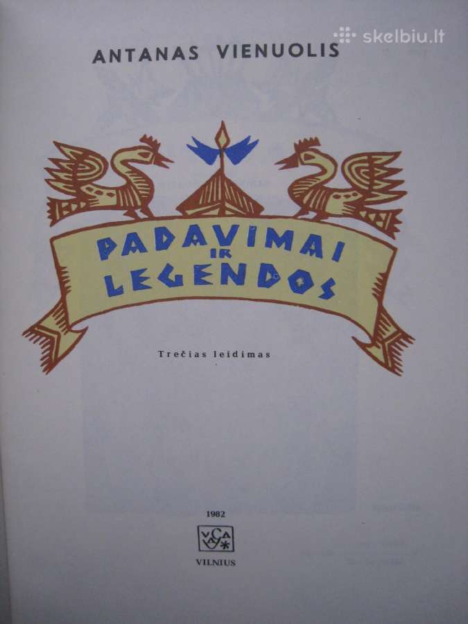 Antanas Vienuolis Padavimai ir legendos / 1982 m. - nuotraukos Nr. 5